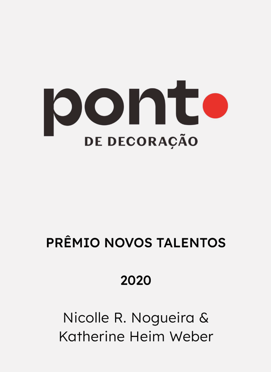 PONTO DE DECORAÇÃO - PRÊMIO NOVOS TALENTOS - NICOLLE R. NOGUEIRA & KATHERINE HEIM WEBER, 2020